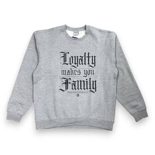 Heather Gray crewneck sweater with 'Loyalty Makes You Famly' text on a white background