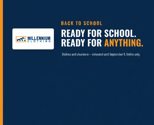A promotional graphic for Millennium Clothing with the text 'BACK TO SCHOOL READY FOR SCHOOL. READY FOR ANYTHING.